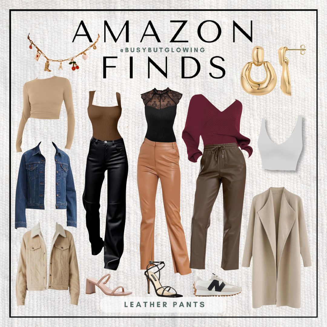 Leather Pants (Styled Many Ways)