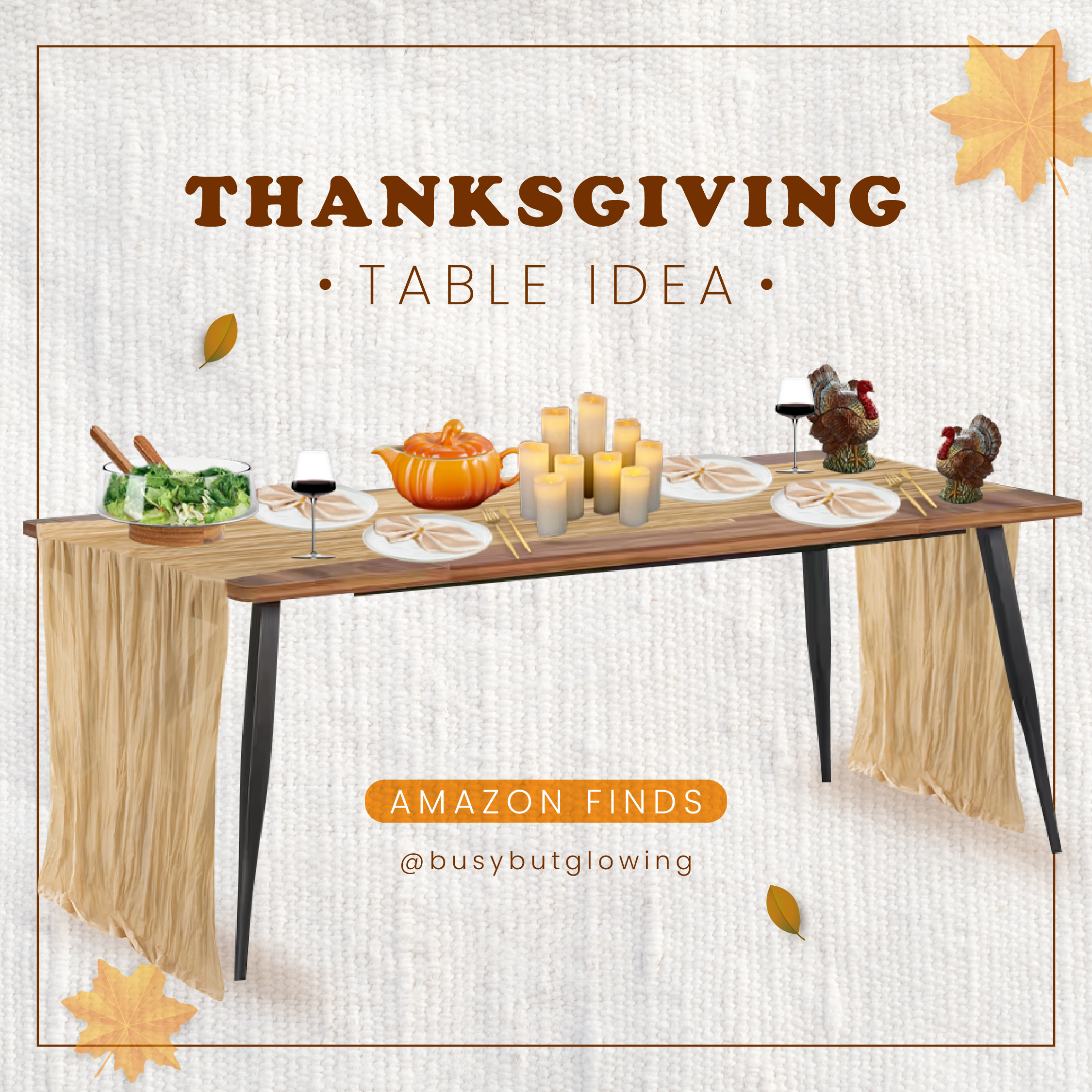 Thanksgiving Tablescapes